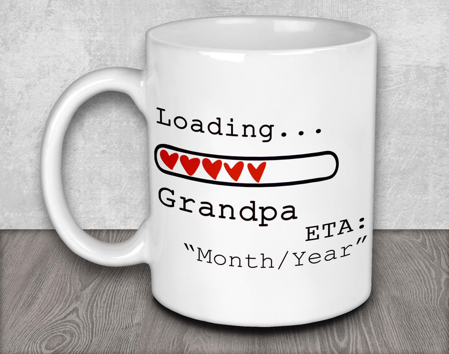 a white coffee mug with the words loading grandpa eta