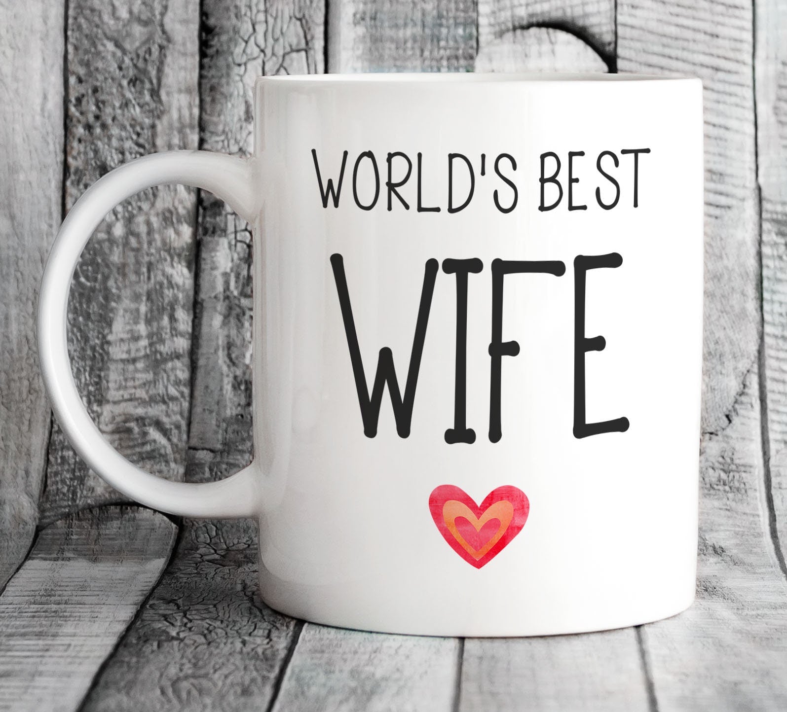 World's Best Wife Mug - Valentine's Day, Anniversary, or Wedding Gift