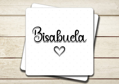 Bisabuela Spanish Great Grandma Coaster for Birthday, Anniversary, Mother's Day, Father's Day or Christmas Gift - Pregnancy Reveal Present