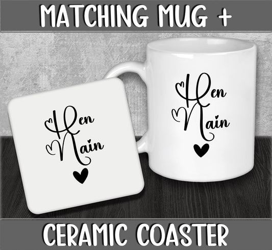 Mug and Coaster Set for Hen Nain for Christmas or Birthday Present for Welsh Great Grandma or Nana - Stocking Filler Gift for Grandparents