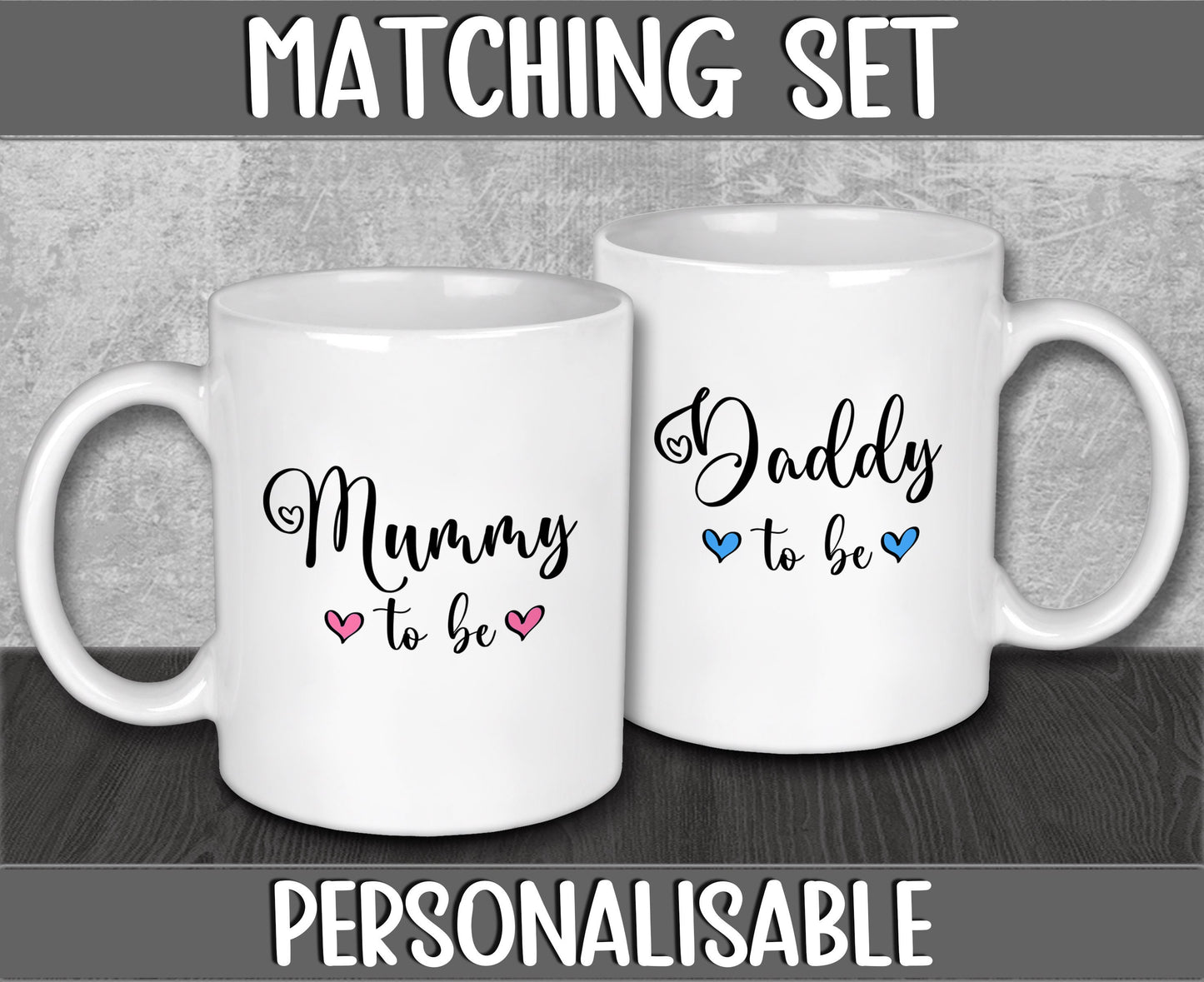 Mummy and Daddy To Be Mugs to Congratulate Expecting Parents