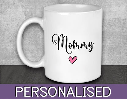 Mommy Mug for Mother's Day Gift or Birthday Present - Christmas Present from Kids