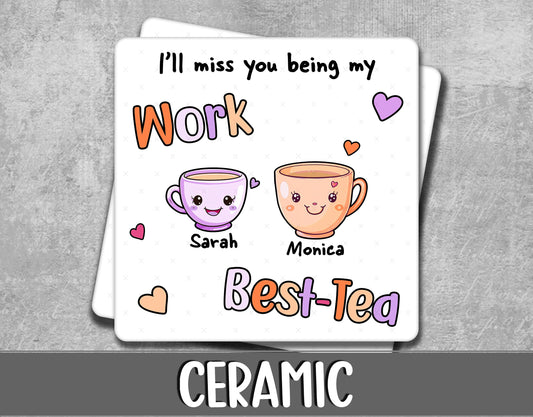 I'll Miss You Being My Work Best-Tea Coaster - Personalised Leaving Present for Colleague or Co-Worker