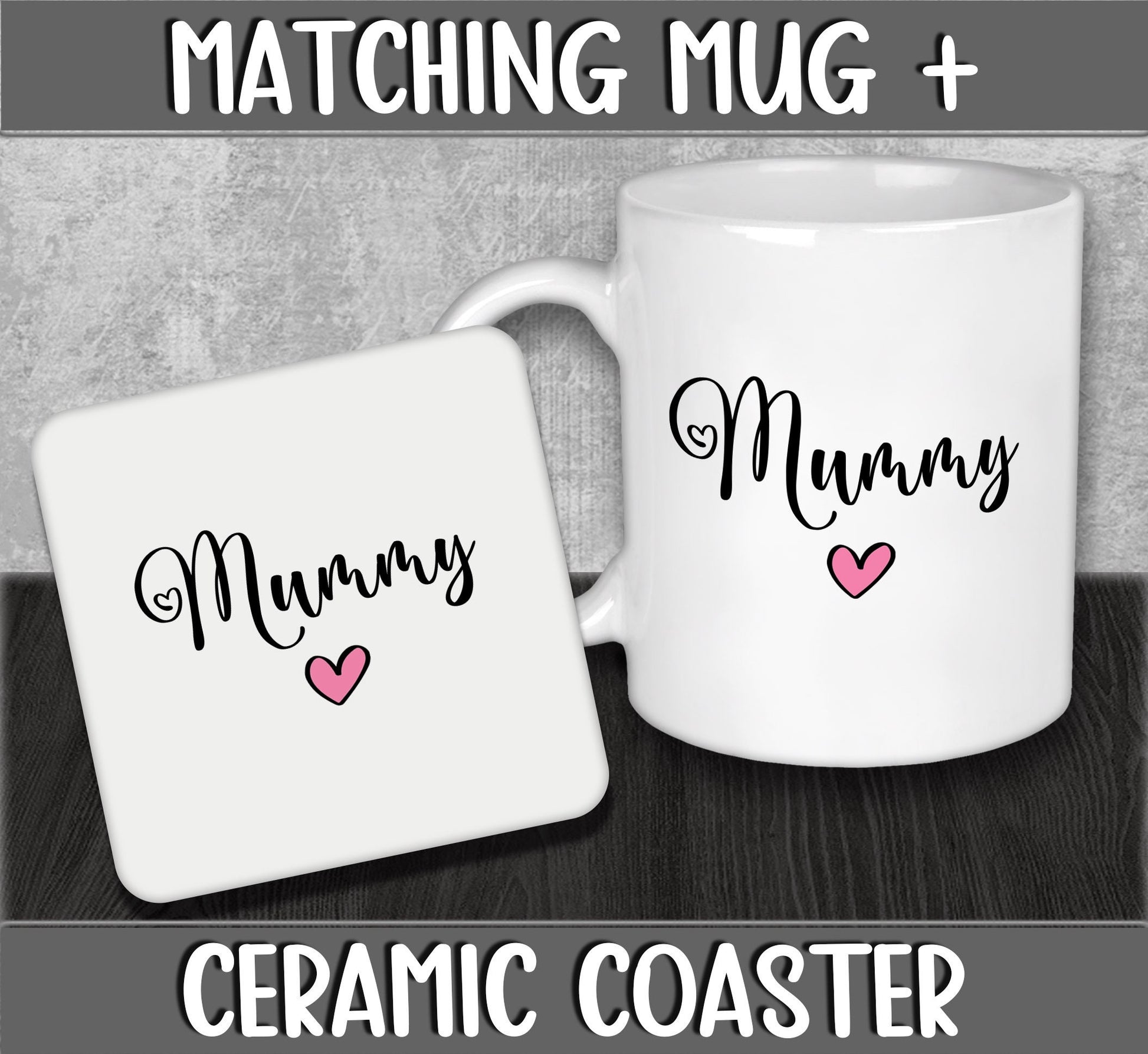 Mug and Coaster Set for Mummy for Mother's Day Gift - Christmas or Birthday Present from Kids