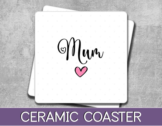 Mum Coaster for Mother's Day Gift or Birthday Present - Christmas Present from Kids