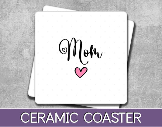 Mom Coaster for Mother's Day Gift or Birthday Present - Christmas Present from Kids