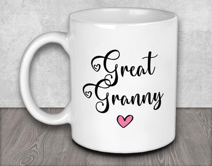 a white coffee mug with the words great granny on it