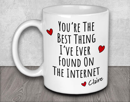 a white coffee mug with the words you&#39;re the best thing i&#39;ve