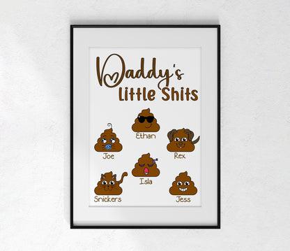 Personalised Daddy's Little Shits Wall Print