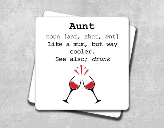Drunk Aunt Definition Coaster